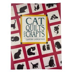 VTG 1992 CAT QUILTS and CRAFTS LaVera Langeman Paperback 37 Templates EUC Sewing